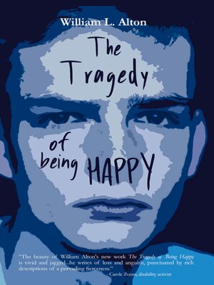 cover image of The Tragedy of Being Happy